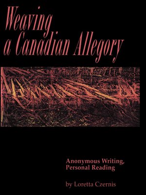 cover image of Weaving a Canadian Allegory